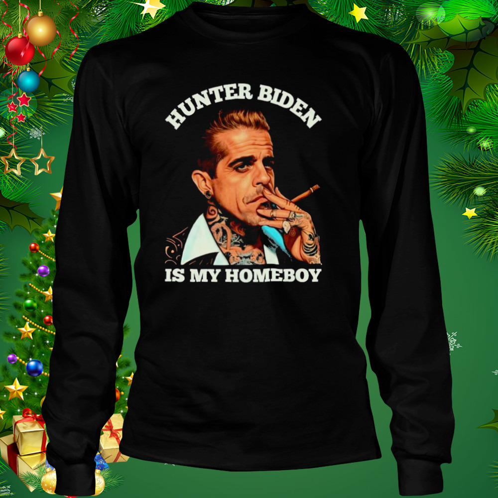 Hunter Biden Is My Homeboy T-shirt 3 Longsleeve tshirt