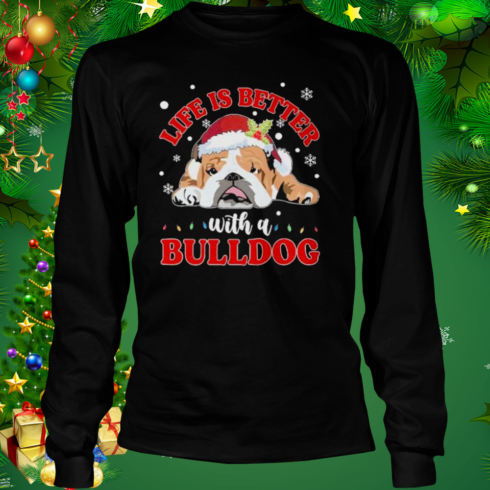 Life is better with a Bulldogs Merry Christmas light shirt 3 Longsleeve tshirt