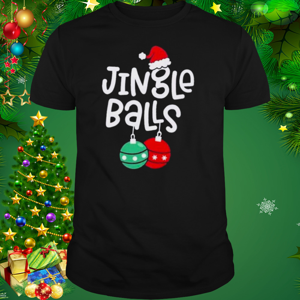 Merry Christmas Jingle Balls shirt 1 Unisex tshirt