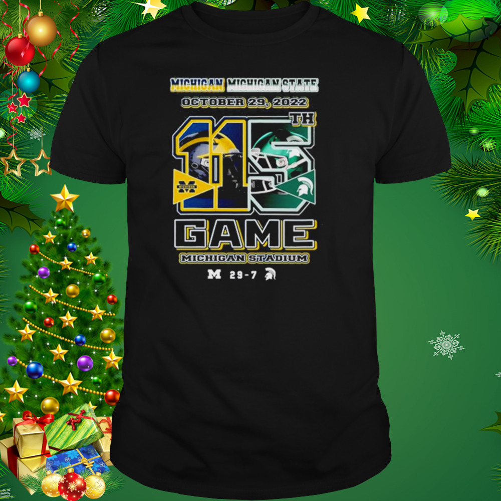 Michigan vs Michigan State 115th game 2022 matchup final score 29 7 shirt 1 Unisex tshirt