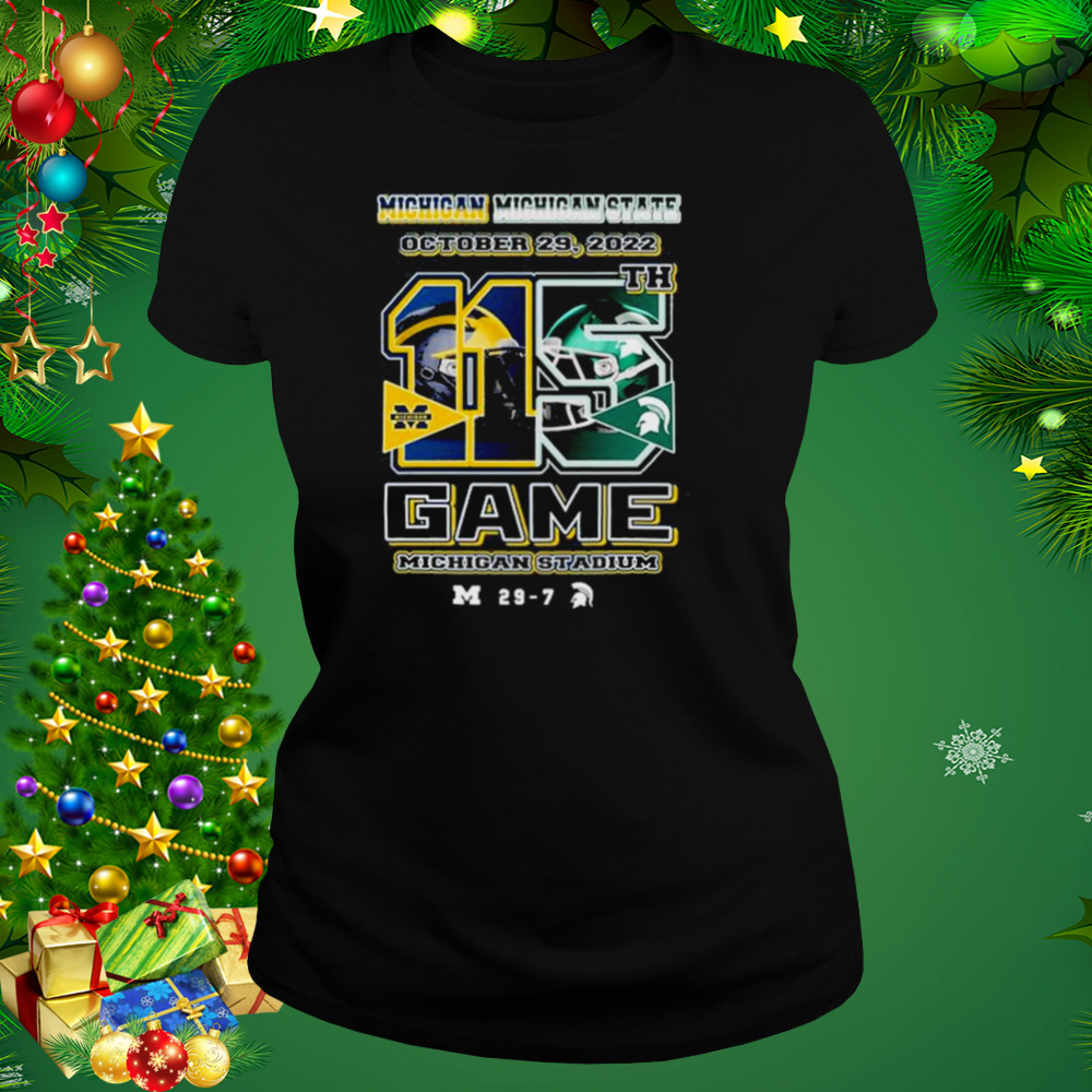 Michigan vs Michigan State 115th game 2022 matchup final score 29 7 shirt 2 Women's tshirt