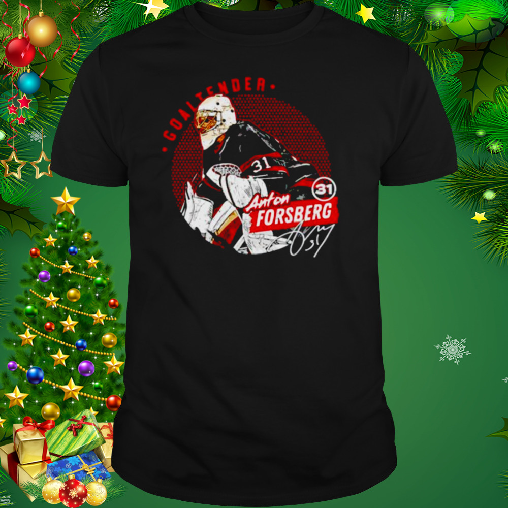 Nice anton Forsberg goaltender Ottawa Senators signature shirt 1 Unisex tshirt