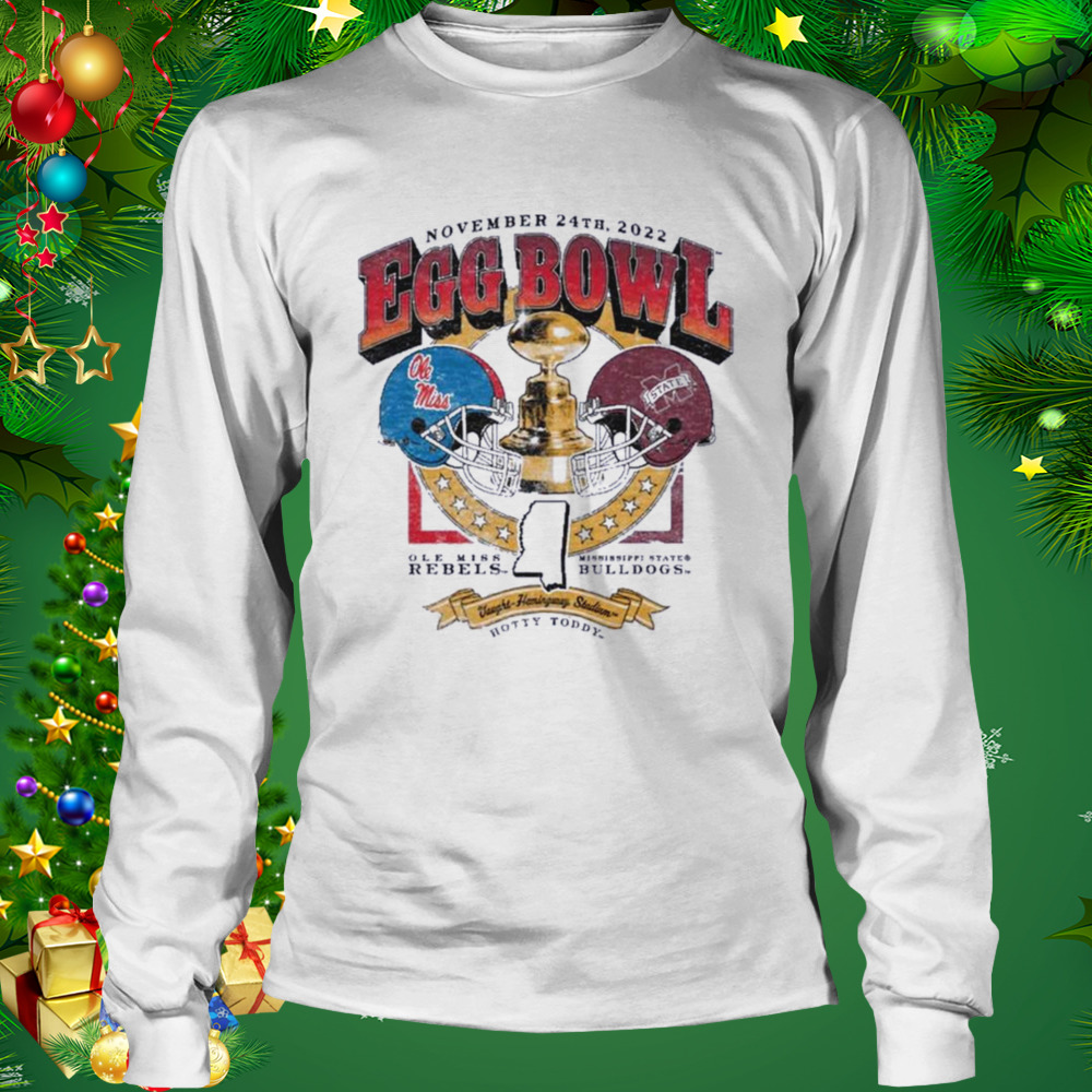 Ole Miss Rebels Vs. Mississippi State Bulldogs Egg Bowl 2022 Hotty Toddy Shirt 3 Longsleeve shirt