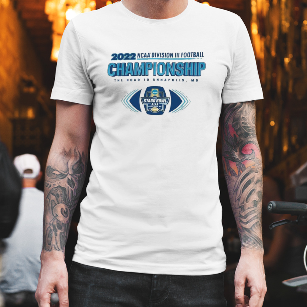 2022 Ncaa Division Iii Football 1st Round Championship Shirt
