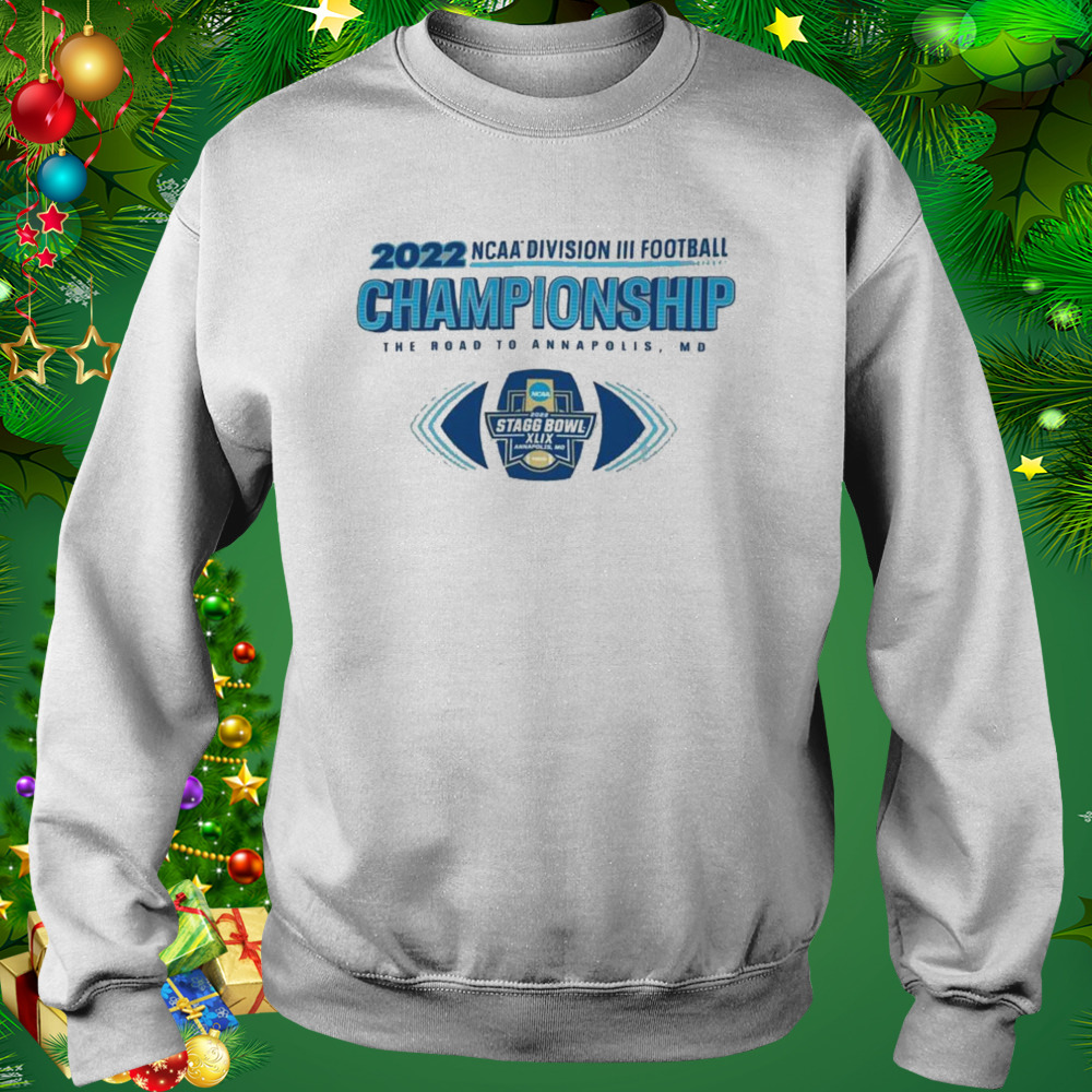 Original 2022 NCAA Division III Football 1st Round Championship Shirt 4 Sweat shirt