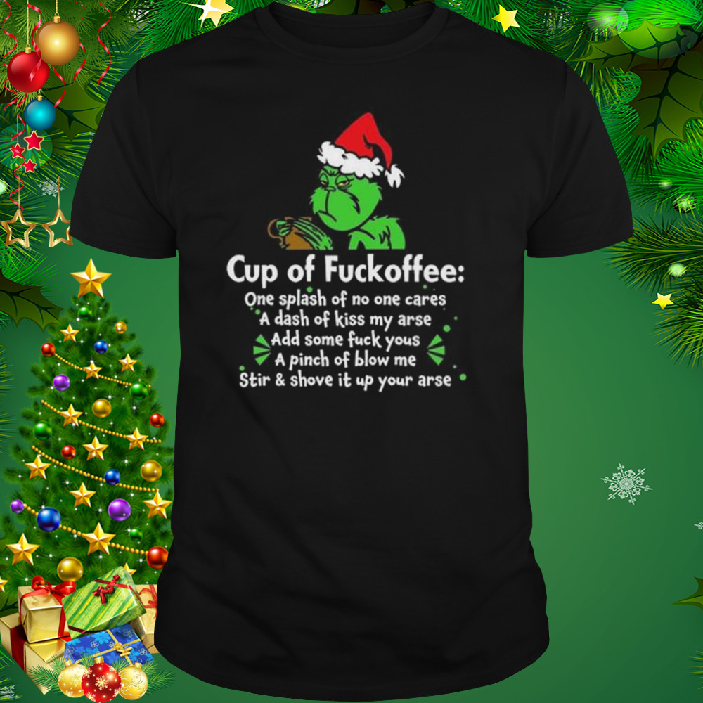 Santa Grinch Cup Of Fuckoffee Christmas 2022 shirt 1 Unisex tshirt
