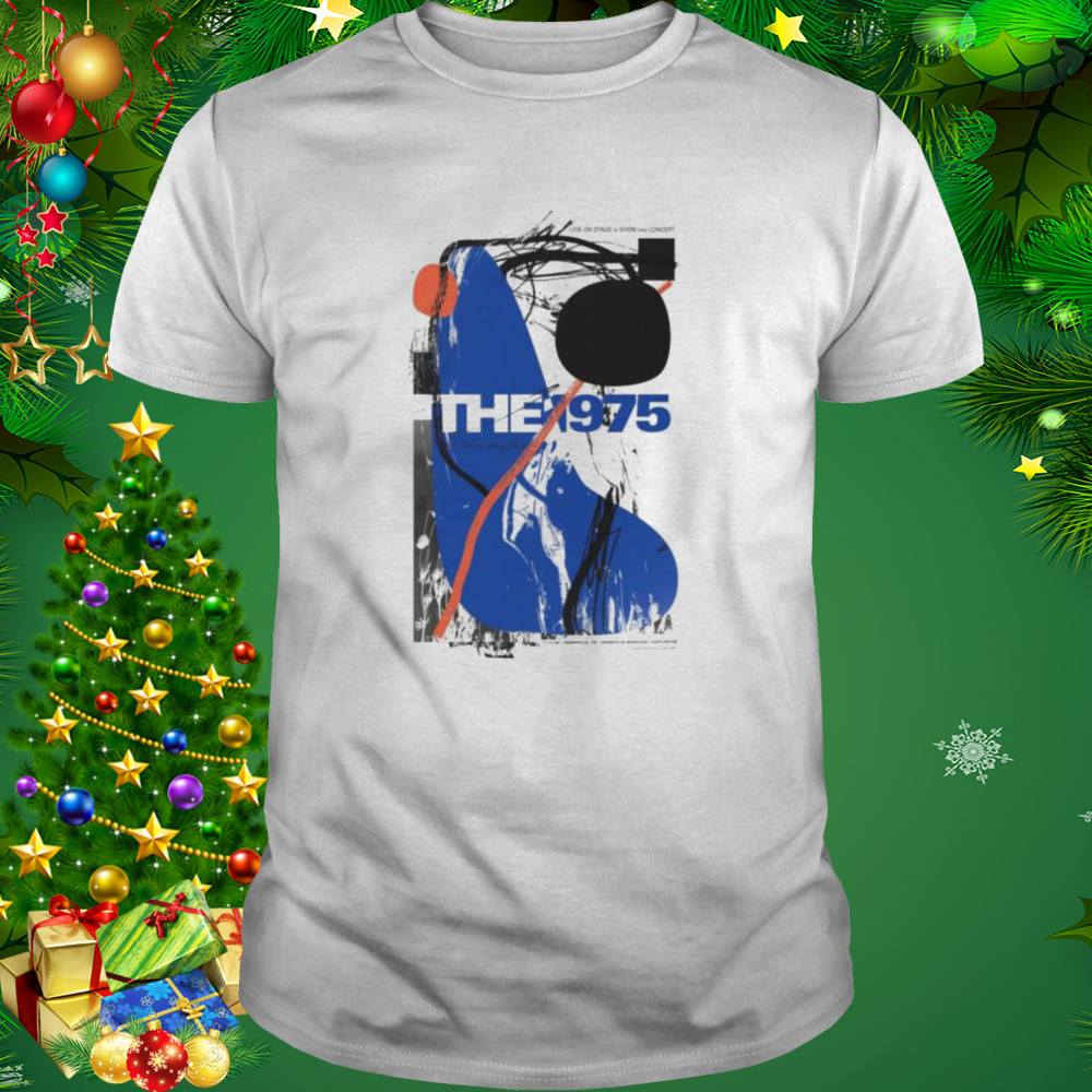 The 1975 nashville tn nov 13th 2022 nashville municipal auditorium shirt 1 Unisex shirt