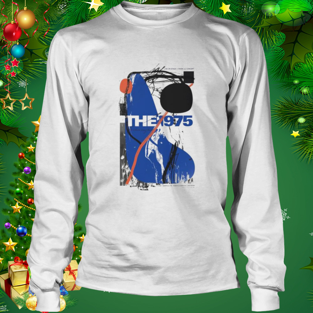 The 1975 nashville tn nov 13th 2022 nashville municipal auditorium shirt 3 Longsleeve shirt