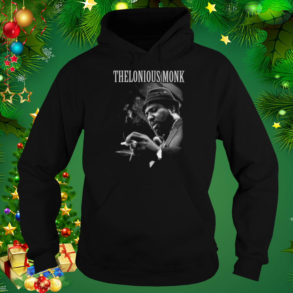 Thelonious Monk Playing Piano Jazz shirt 5 Hoodie tshirt