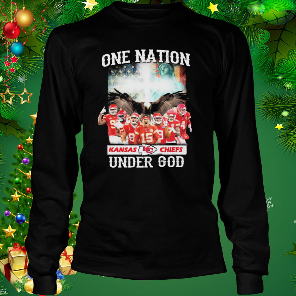 Top one Nation Under God Kansas City Chiefs 2022 Shirt 3 Longsleeve tshirt