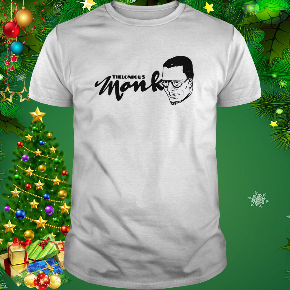 Typographic Design Thelonious Monk Artwork shirt 1 Unisex shirt