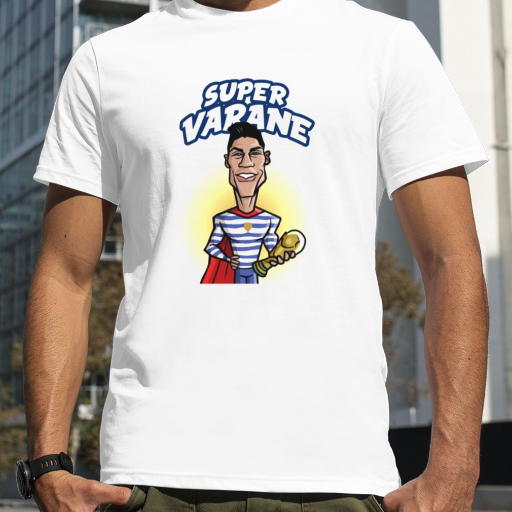 Droop Surprisingly Unfavorable Varane Super Player Raphael Varane shirt