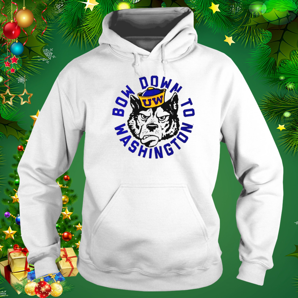 Washington Huskies Bow Down To Washington shirt 5 Hoodie shirt