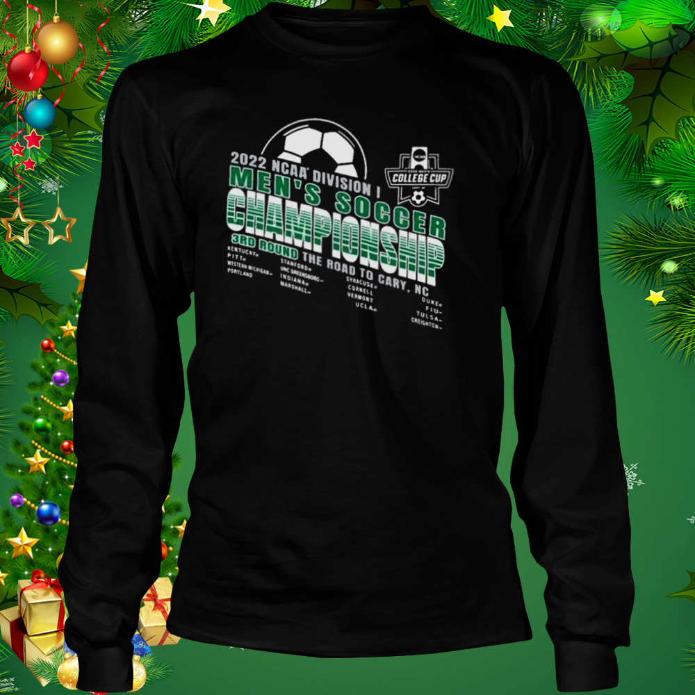 2022 NCAA Division I Men’s Soccer Championship 3rd Round The Road To Cary Shirt 3 Longsleeve tshirt