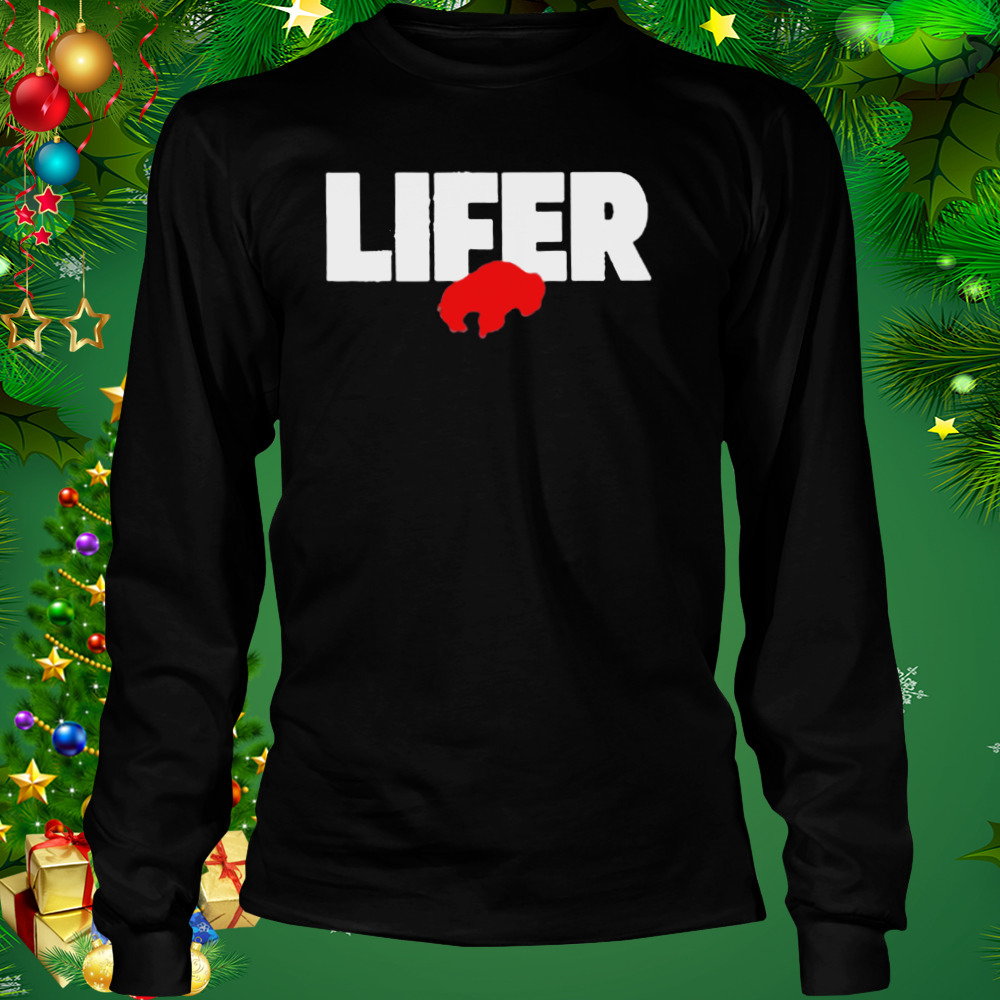 Buffalo Bills Lifer Bills shirt 3 Longsleeve tshirt