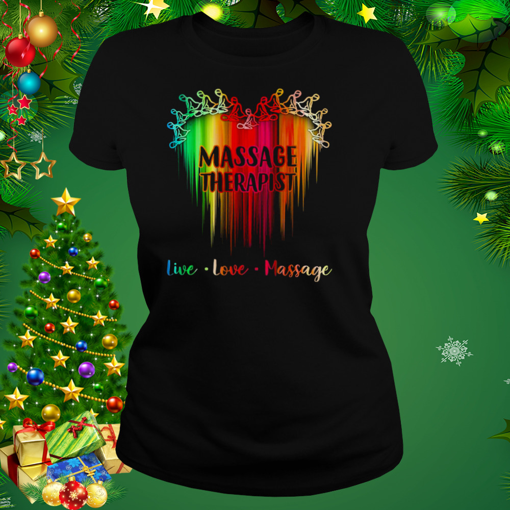 Massage Therapist Live Love Message Heart Shirt 2 Women's tshirt