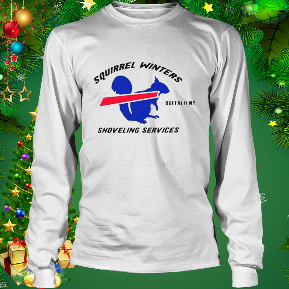 Squirrel Winters Shovelling Services Buffalo NY shirt 3 Longsleeve shirt