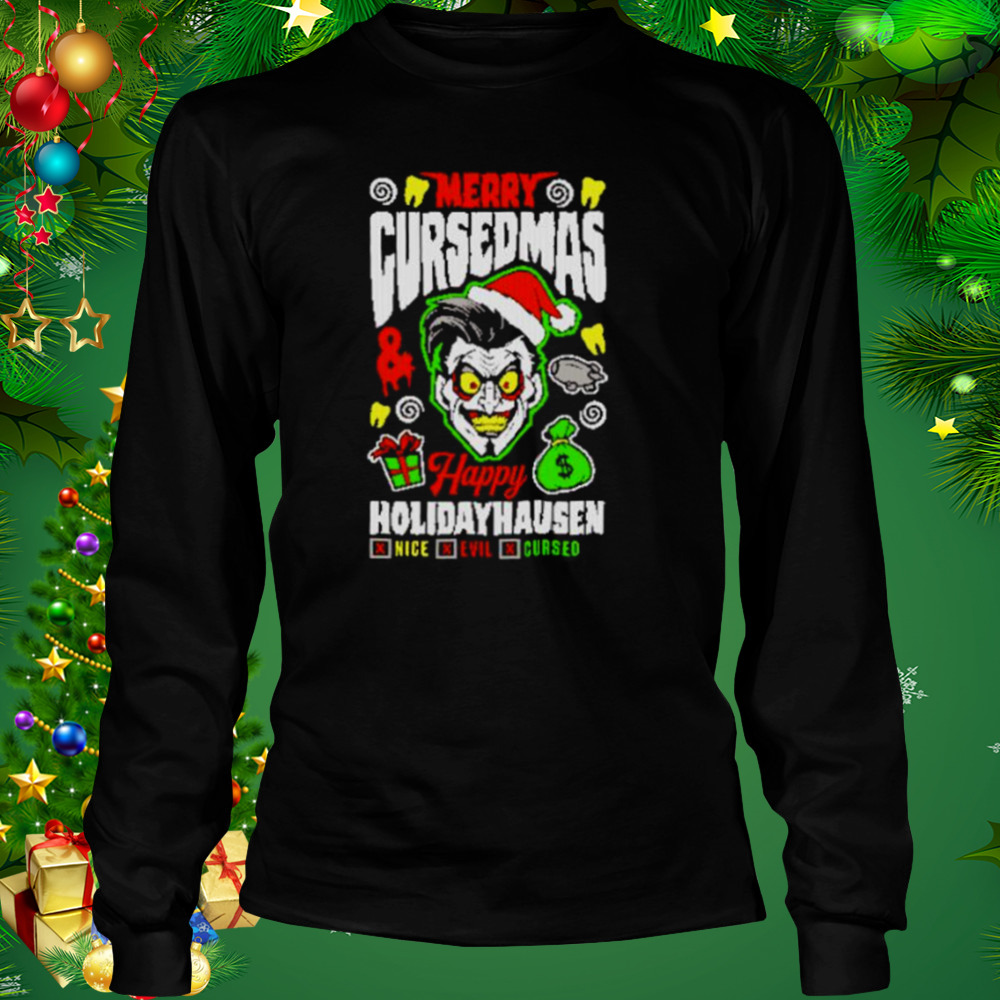 danhausen merry cursedmas happy holidayhausen shirt 3 Longsleeve tshirt
