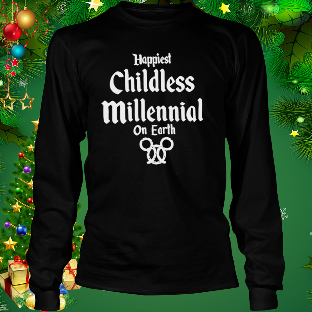 Happiest childless millennial on earth shirt 3 Longsleeve tshirt