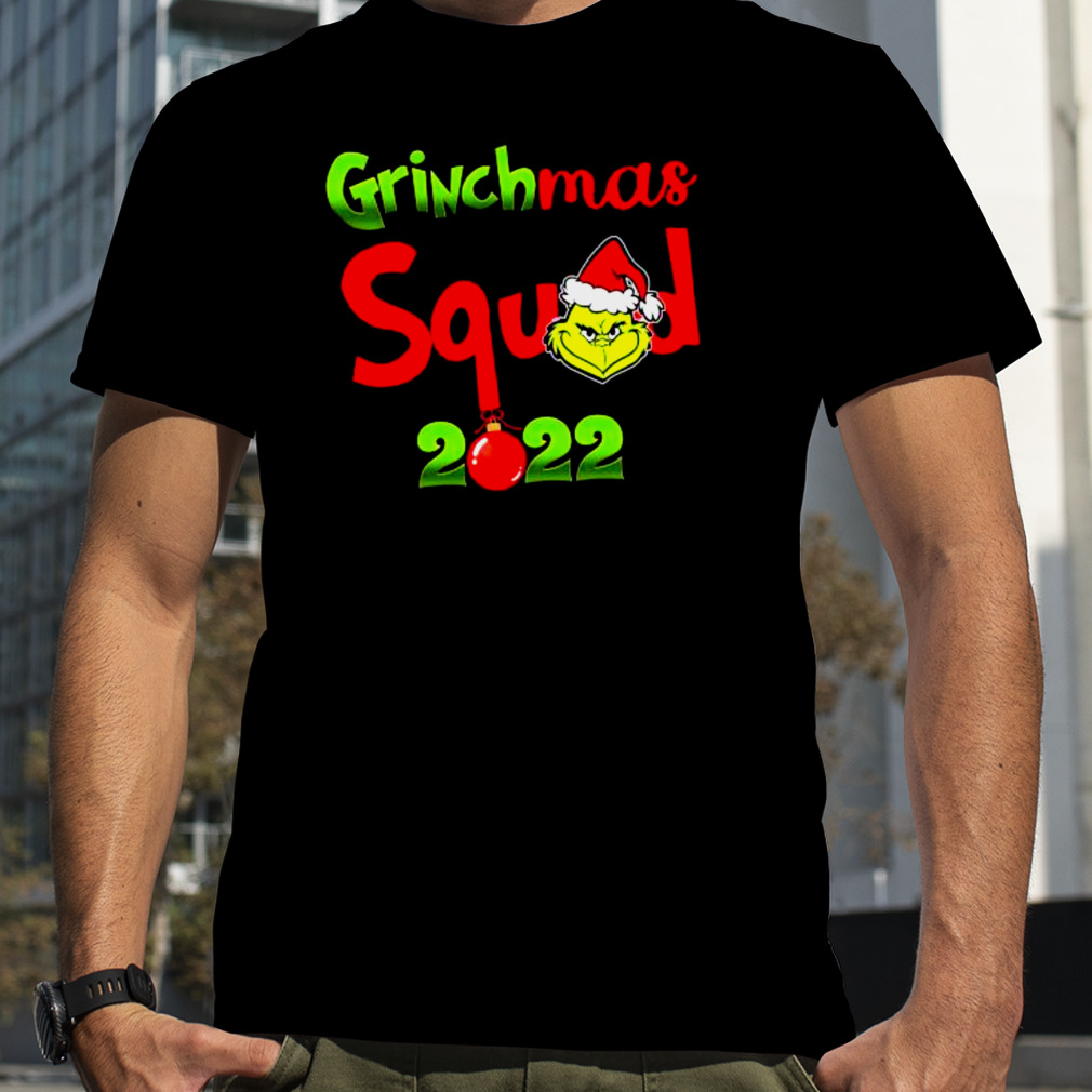 The Santa Hat Grinch Grinchmas Squad 2022 shirt