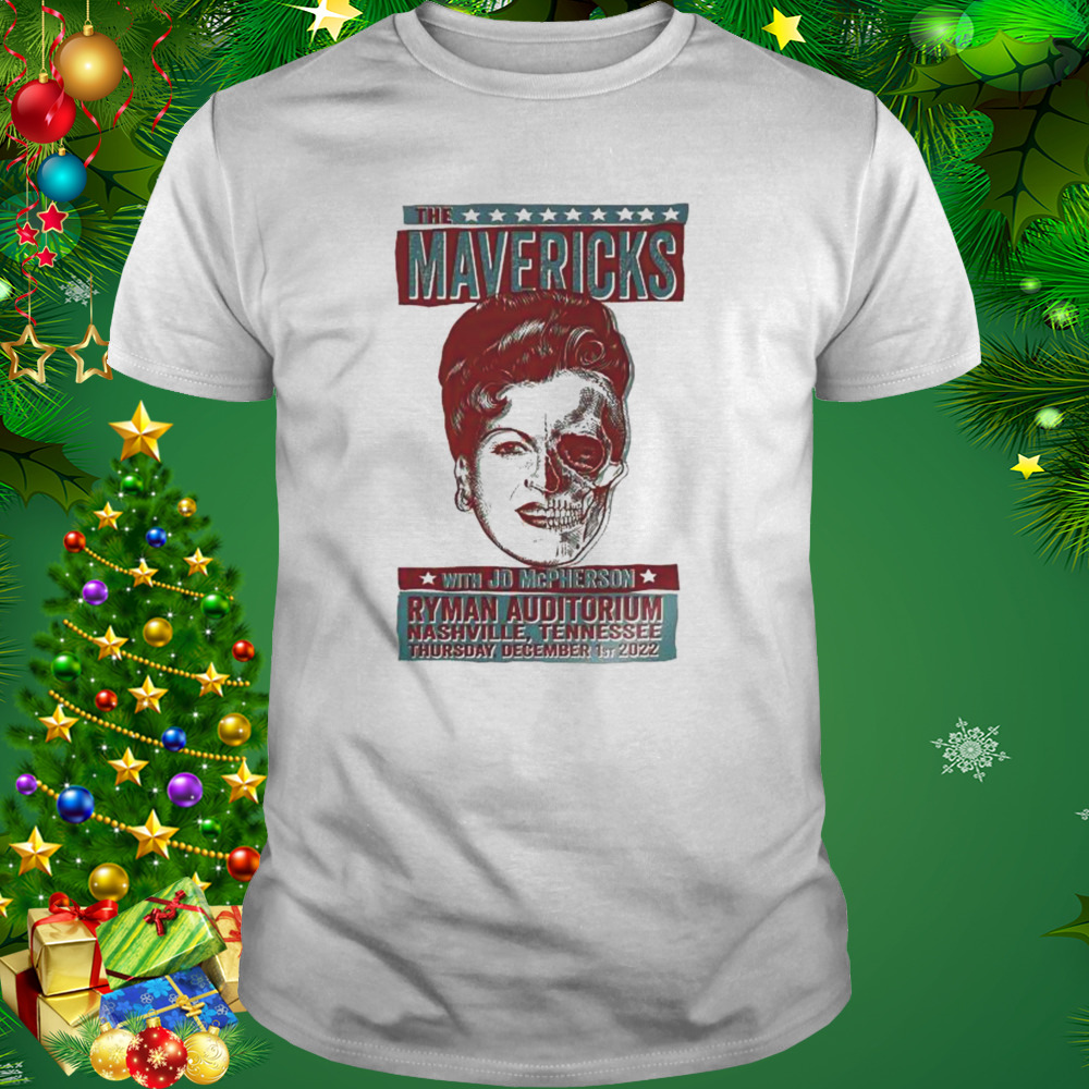 The mavericks tennessee dec 1st 2022 ryman auditorium shirt 1 Unisex shirt