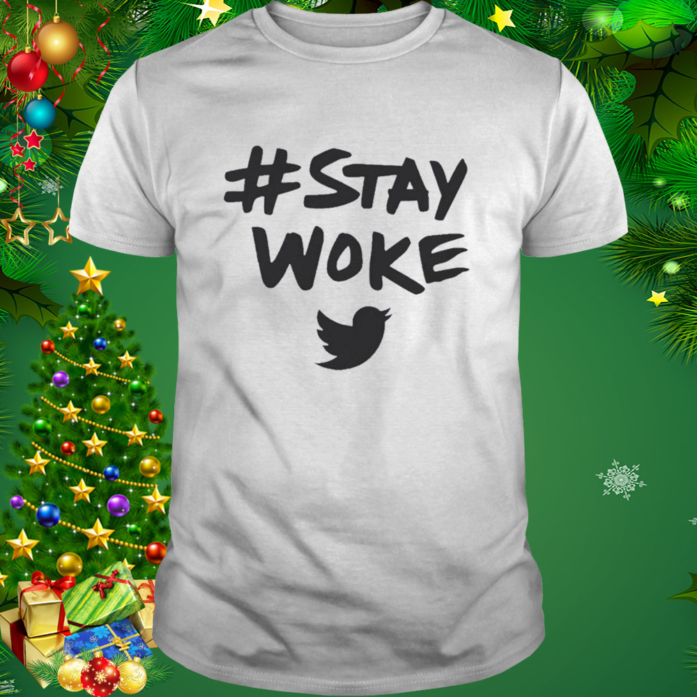 stay woke  Twitter Hastag stay woke T-shirt
