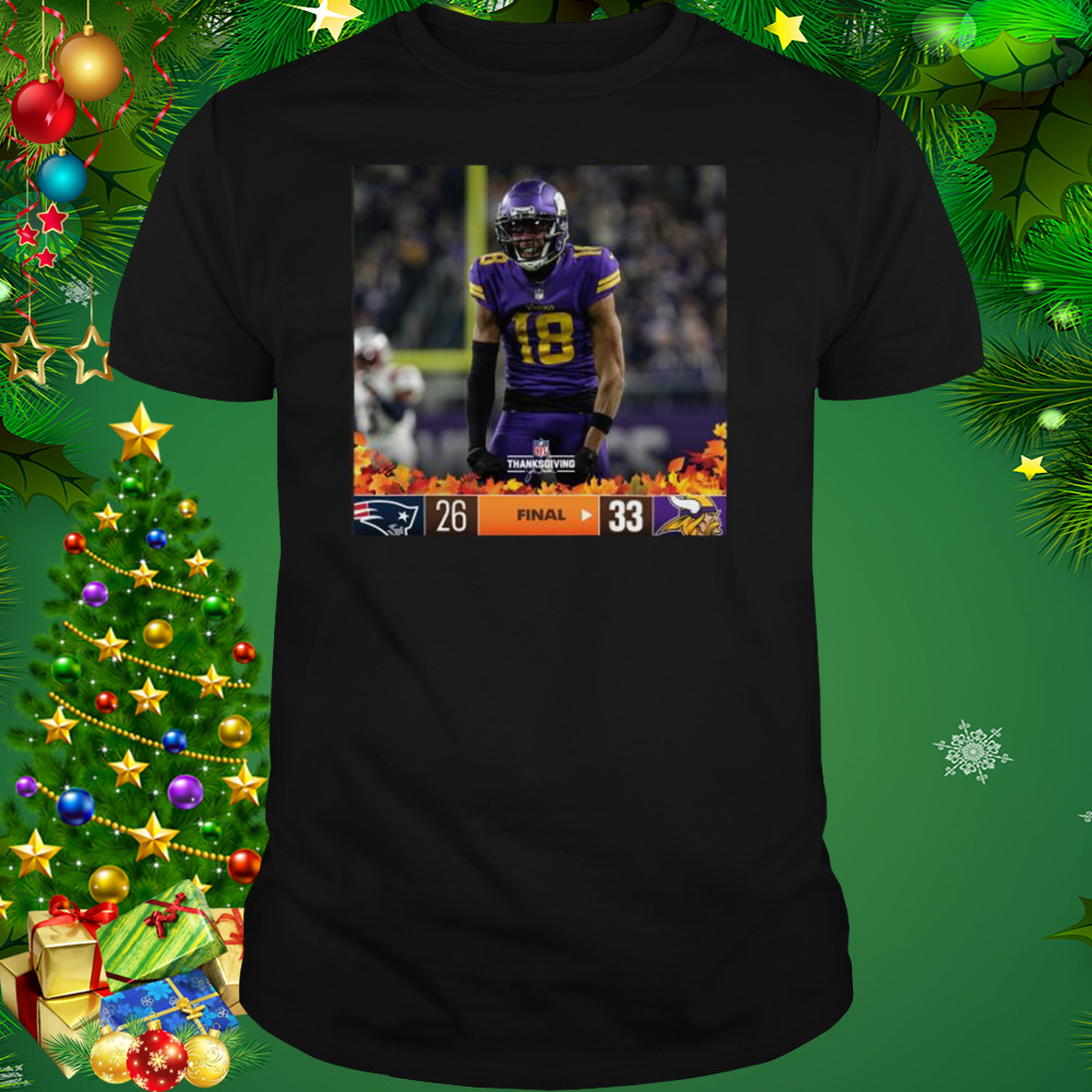 Minnesota Vikings 33 26 New England Patriots Nfl 2022 Thanksgiving Game Matchup Final Score Shirt 1 Unisex tshirt