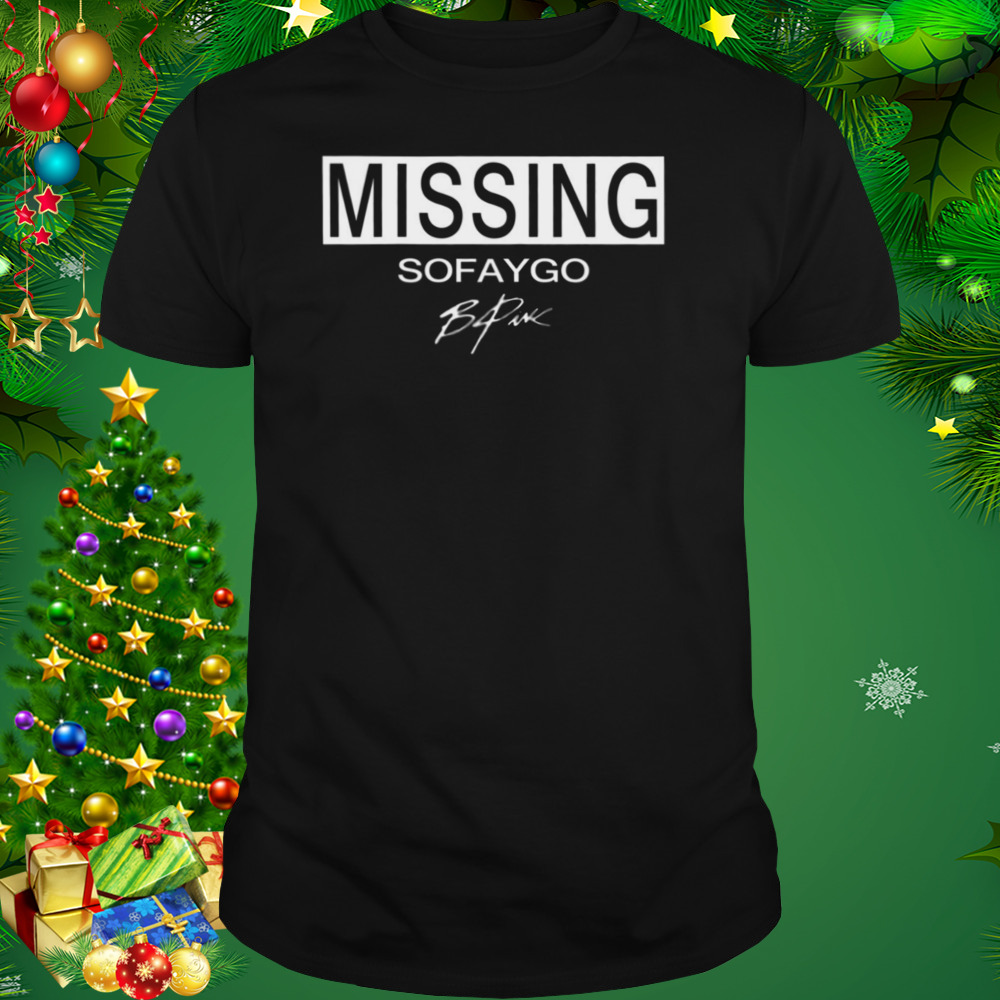 Missing Sofaygo Sofaygo shirt 1 Unisex tshirt