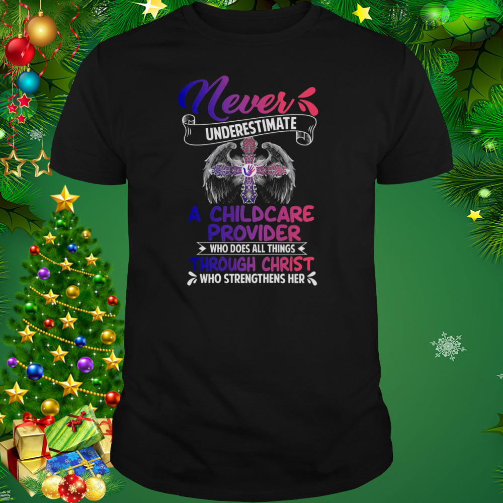 Never Underestimate A Caregiver Who Does All Things Shirt 1 Unisex tshirt