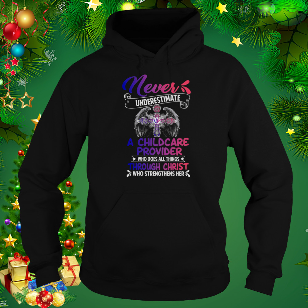 Never Underestimate A Caregiver Who Does All Things Shirt 5 Hoodie tshirt