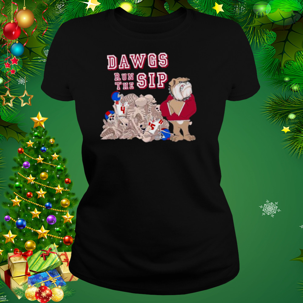 Nice dawgs run the sip Georgia Bulldogs shirt 2 Women's tshirt