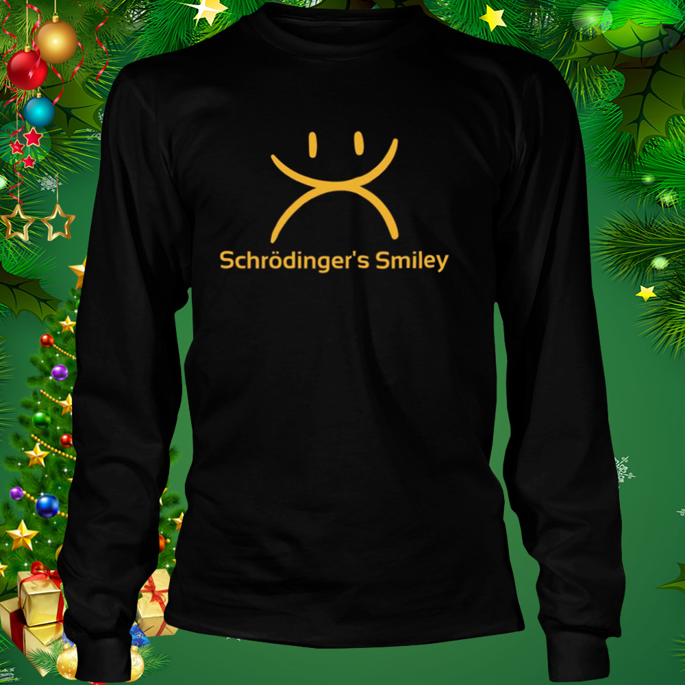 Schrödinger’s Smile Schrodinger’s Smiley shirt 3 Longsleeve tshirt
