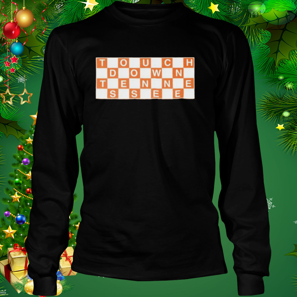Touchdown Tennessee 2022 shirt 3 Longsleeve tshirt