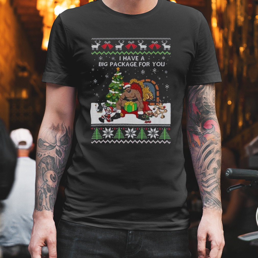 Santa Barry Wood I Have A Big Package For You Ugly Christmas 2022 Shirt