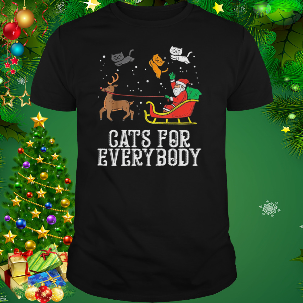 Santa Claus Cats For Everybody Christmas Shirt