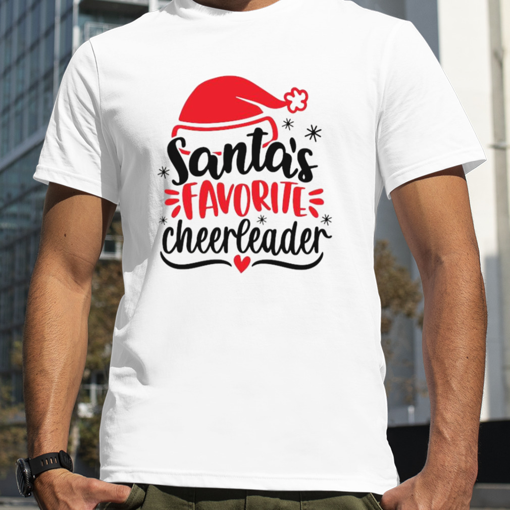 Santas Favorite Cheerleader Christmas Cheerleader Shirt