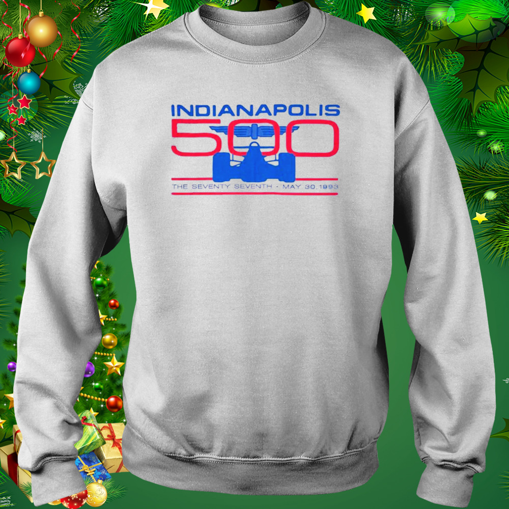 1993 INDY 500 The Seventy Seven Shirt 5 Sweat shirt