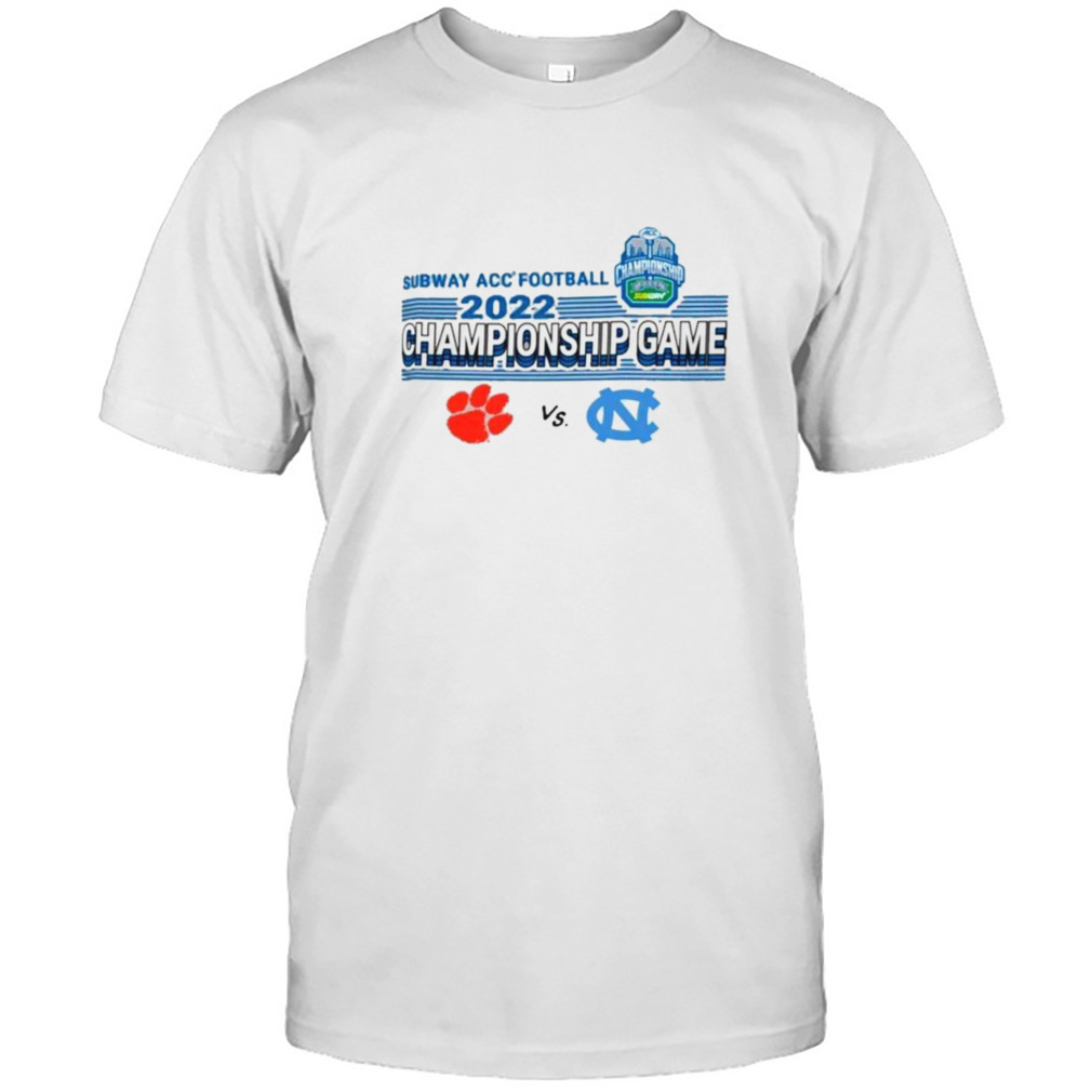 2022 Subway ACC Football Championship Game Clemson Vs North Carolina Shirt