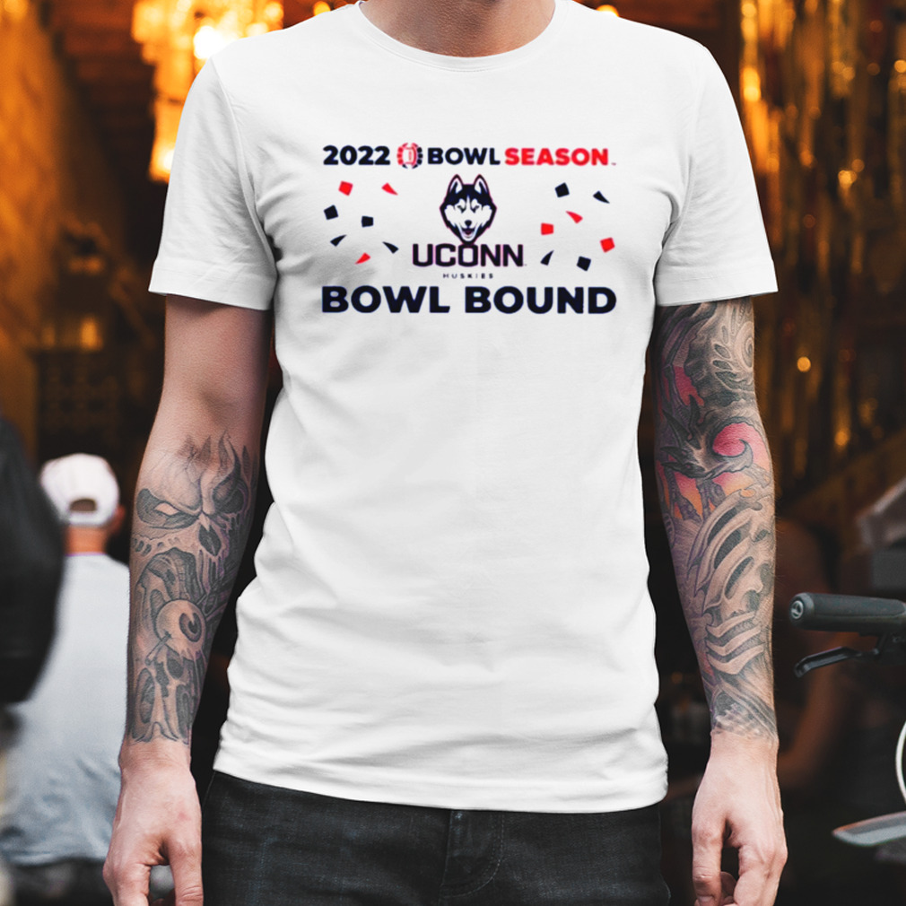 2022 bowl season uconn huskies bowl bound shirt