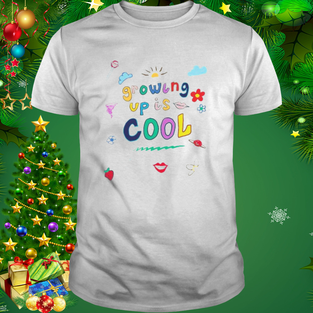 Growing Up Is Cool Shirt