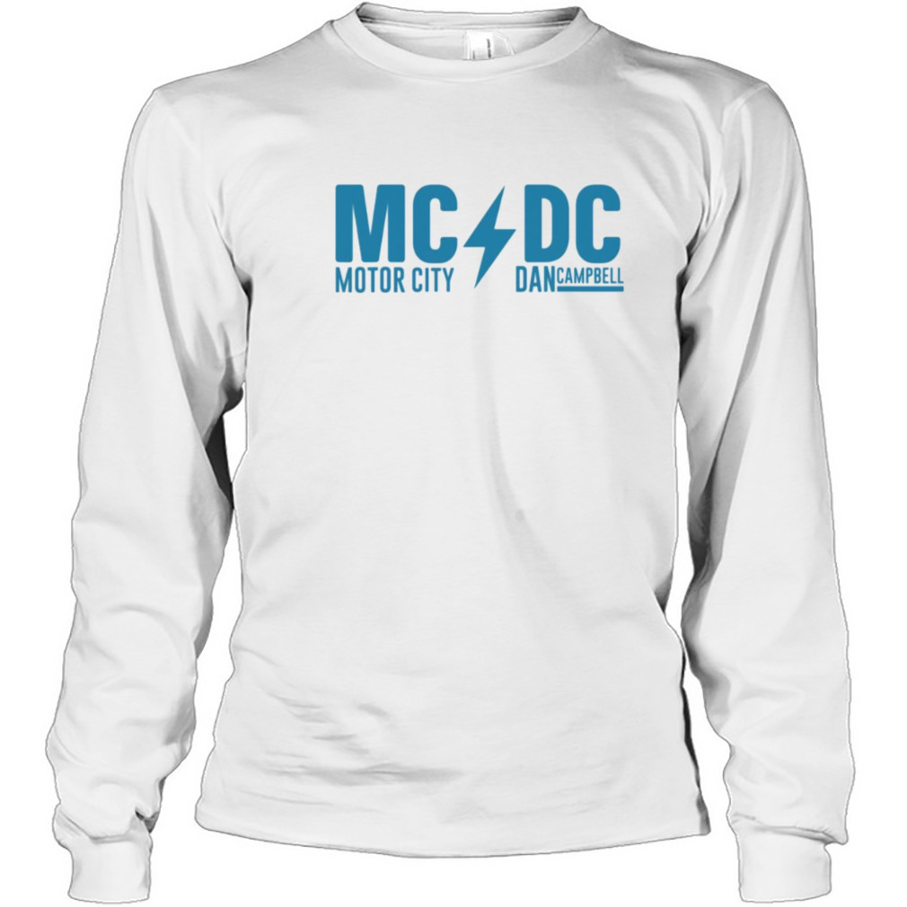 MCDC Motor City Dan Campbell Funny Football Long Sleeve Shirt