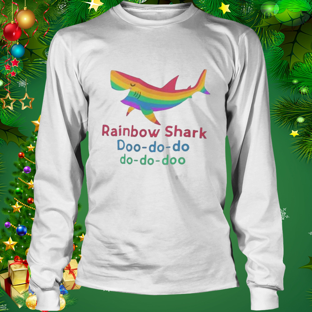 Rainbow Shark Doo do do 2022 shirt 3 Longsleeve shirt