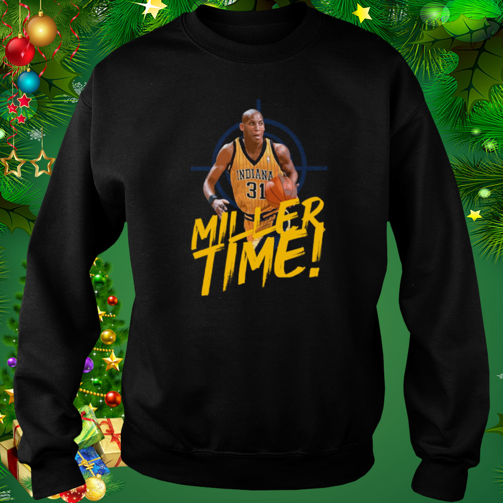 Reggie Miller Funny Design Miller Time shirt 5 Sweat tshirt