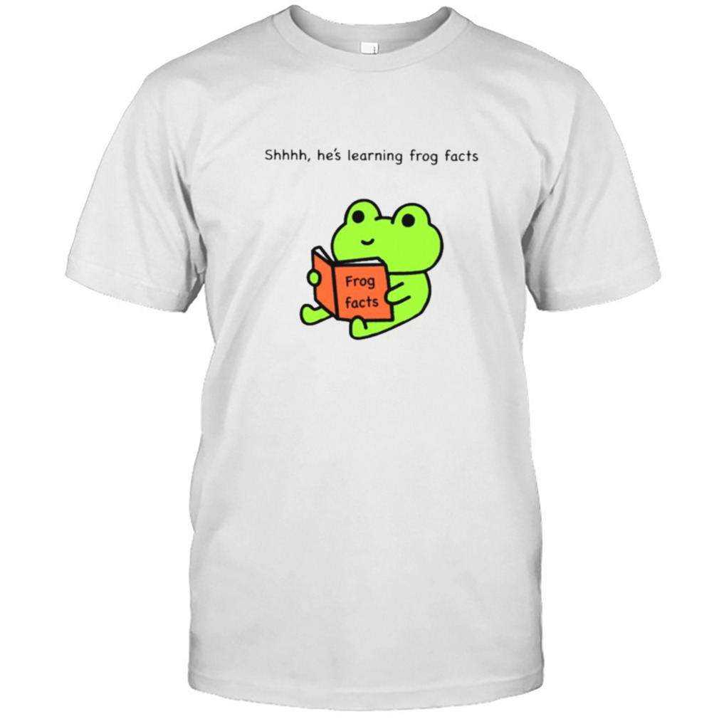 Greb comics shhhh he’s learning frog facts T-shirt