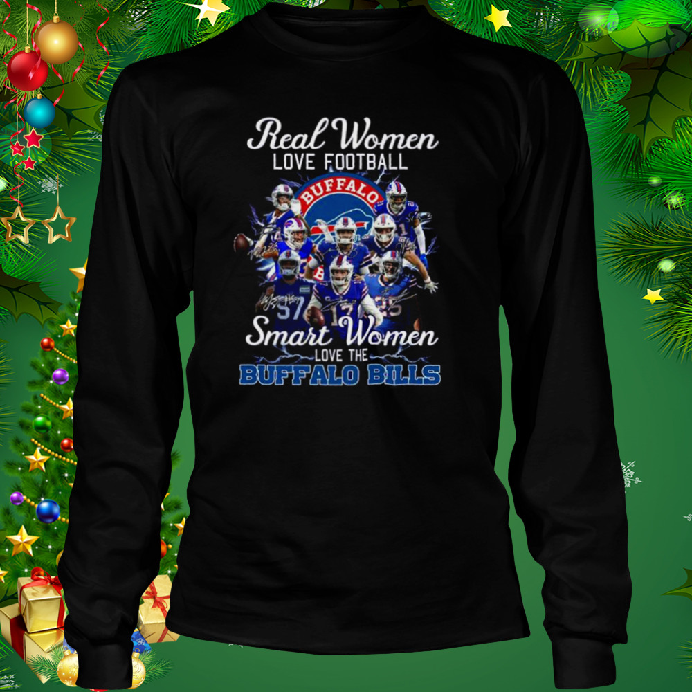 Buffalo Bills Real Women Love Football Smart Women Love The Bills Shirt -  TigerSweat in 2023