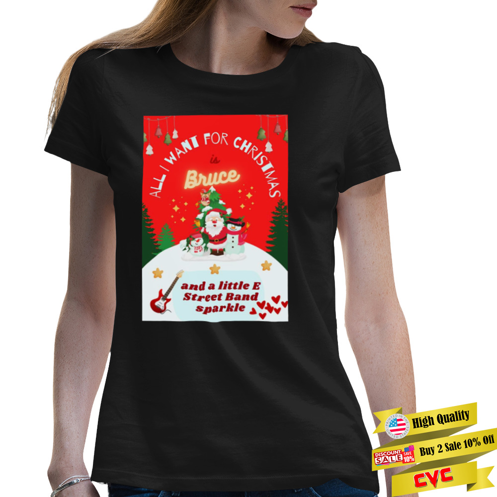 All I Want For Christmas Is Bruce shirt 2 Premium Ladies Tee