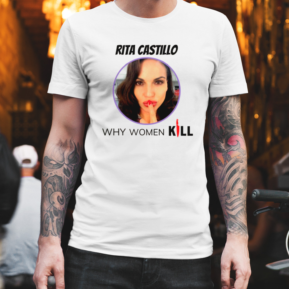 Actress Rita Castillo Why Women Kill Tv Series Graphic shirt