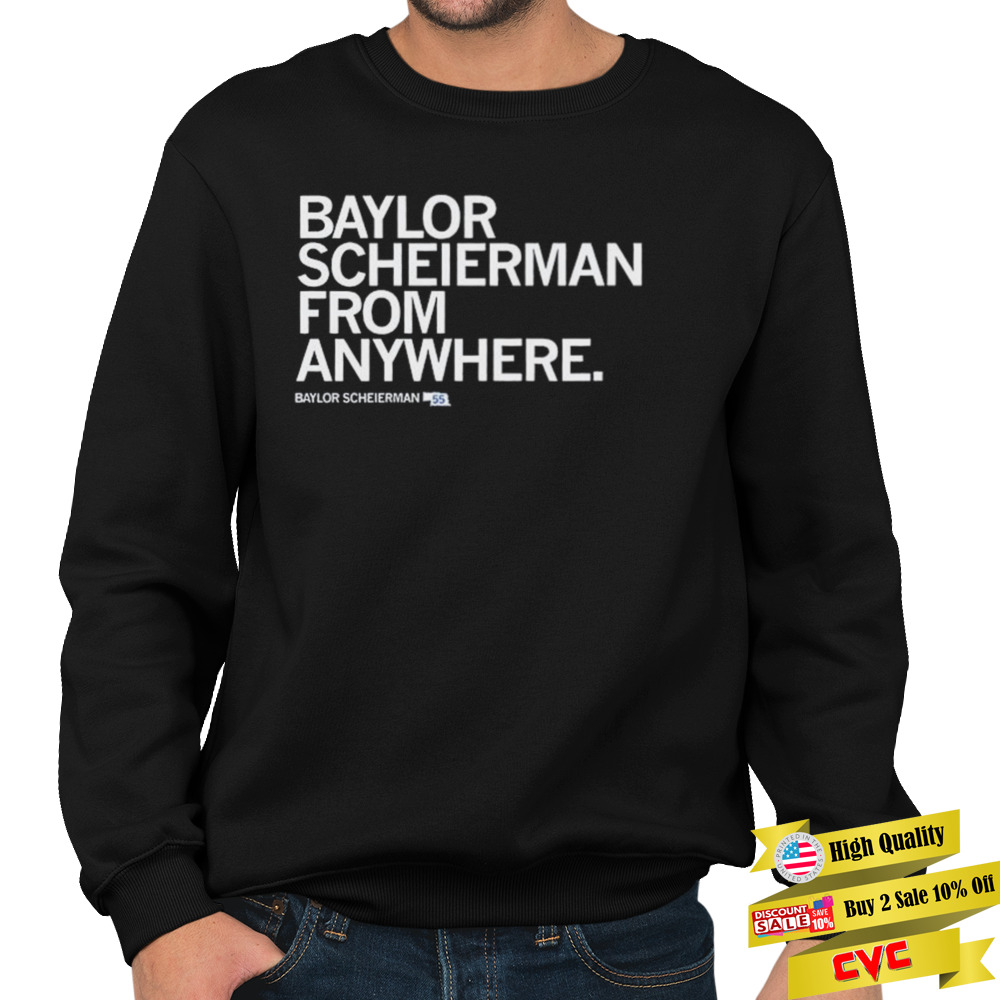Baylor Scheierman From Anywhere Shirt 5 Unisex Crewneck Sweatshirt