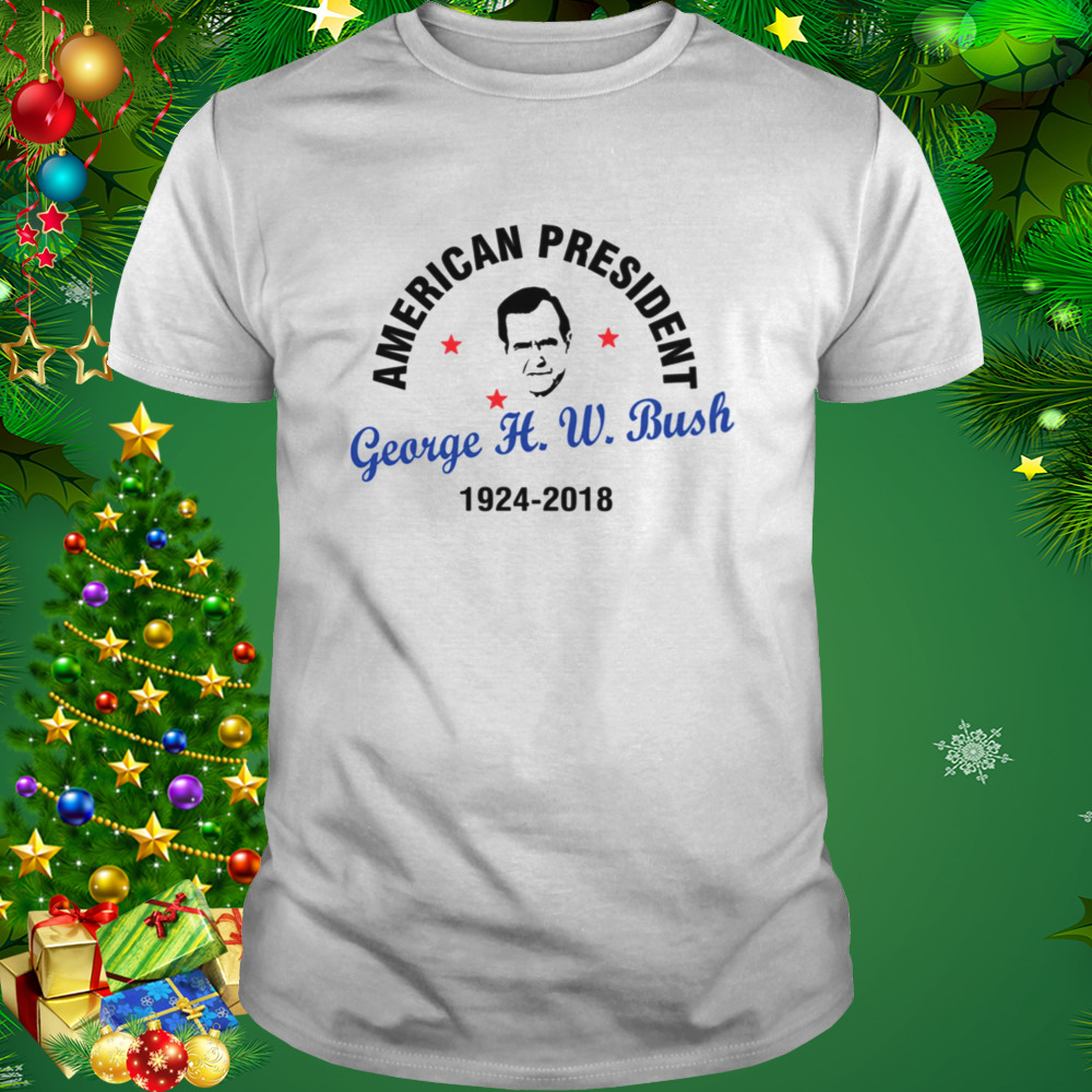 Rip George Bush 1924 2018 shirt