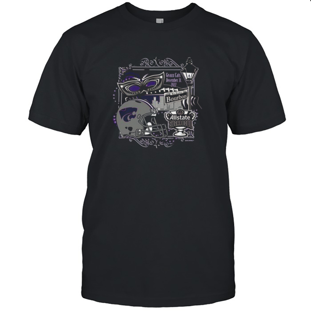 K-state Wildcats Sugar Bowl Bound Geaux cats december 21 2022 bourbon shirt
